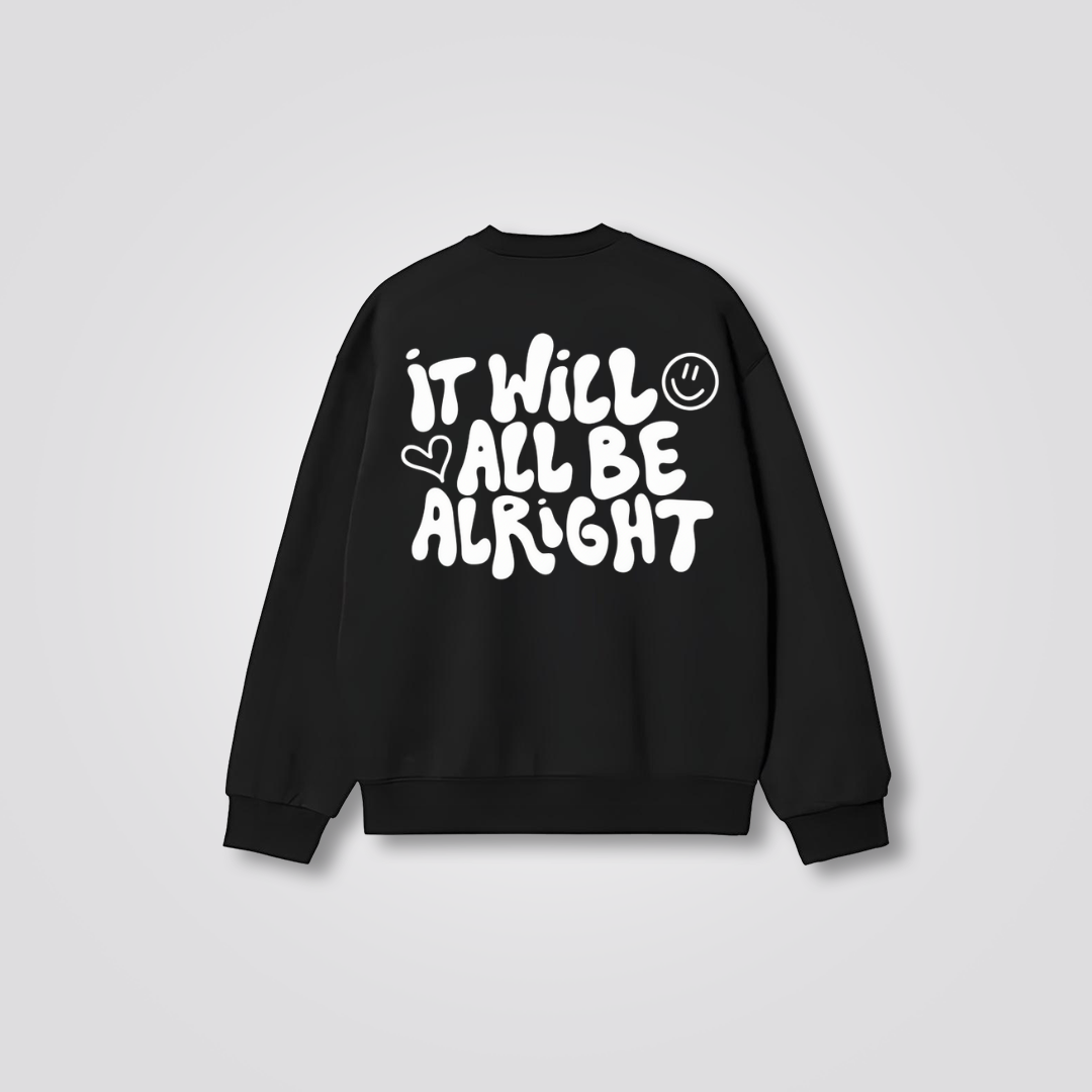 Alright :)   Sweatshirt (Unisex)