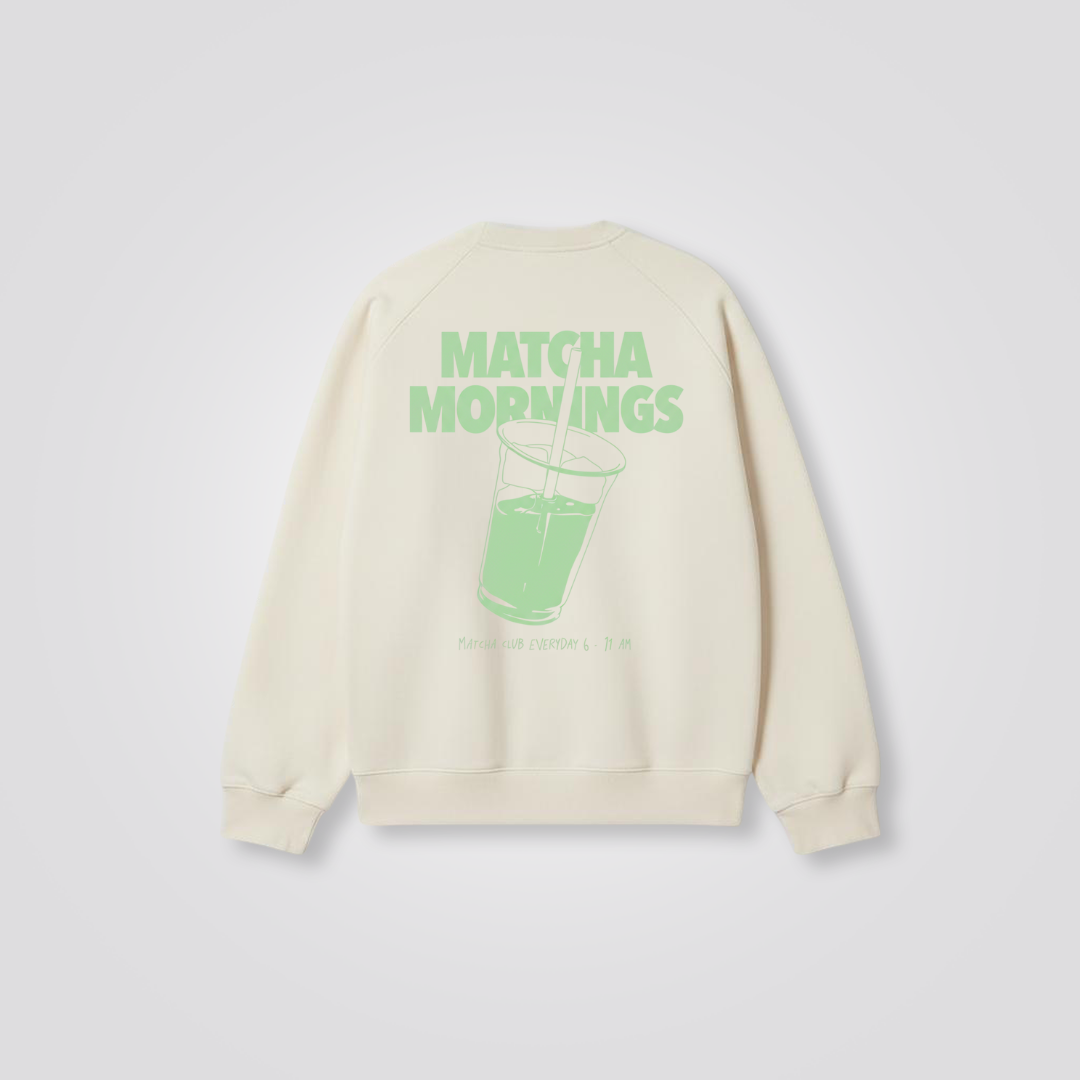 Matcha Morning Sweatshirt (Unisex)