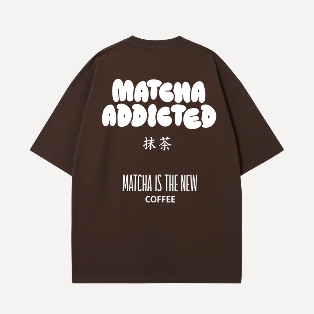 Matcha Addicted Matcha Addicted Oversized T-Shirt (Unisex) – Flaay