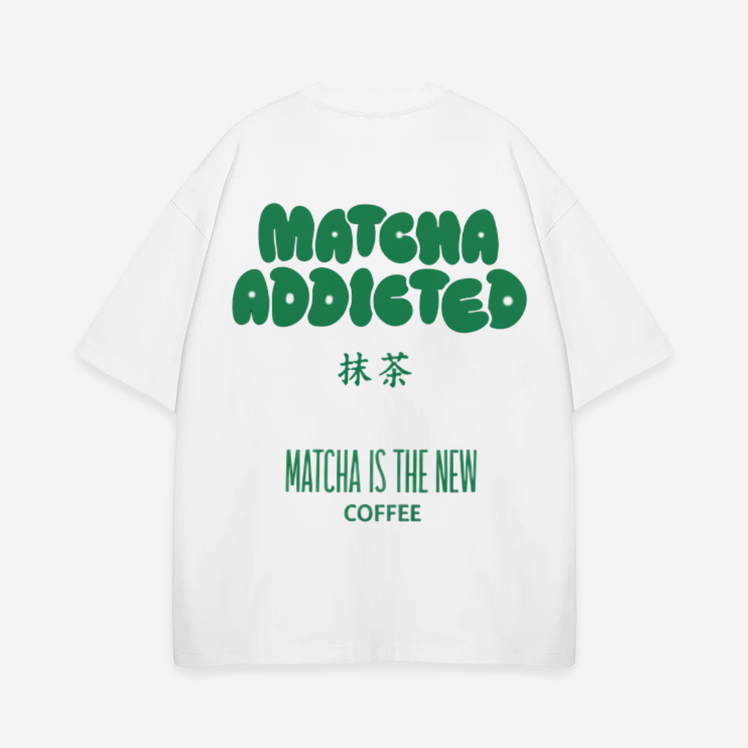 Matcha Addicted Oversized T-Shirt (Unisex)